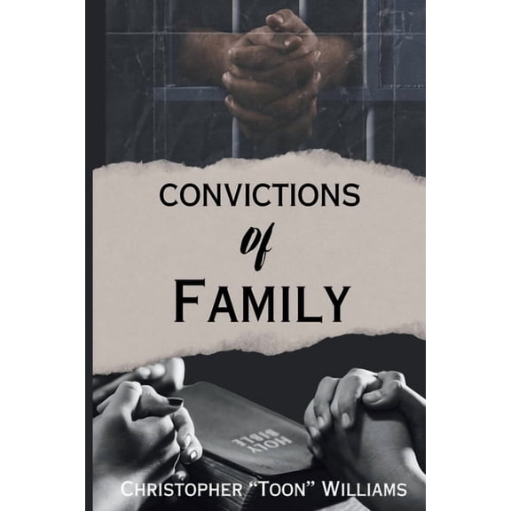 Convictions Of Family, (Paperback)