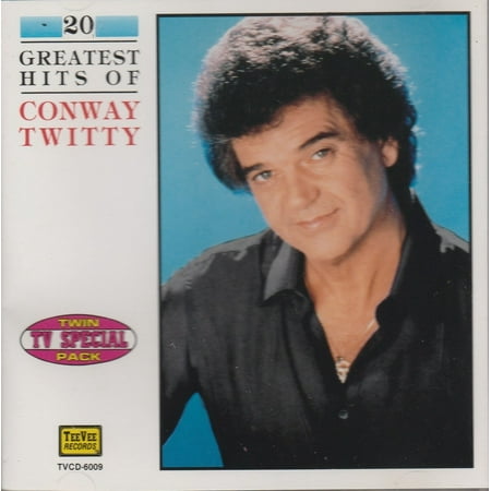 Conway Twitty - 20 Greatest Hits [TeeVee]
