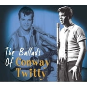 Conway Twitty - Ballads of Conway Twitty - Music & Performance - CD
