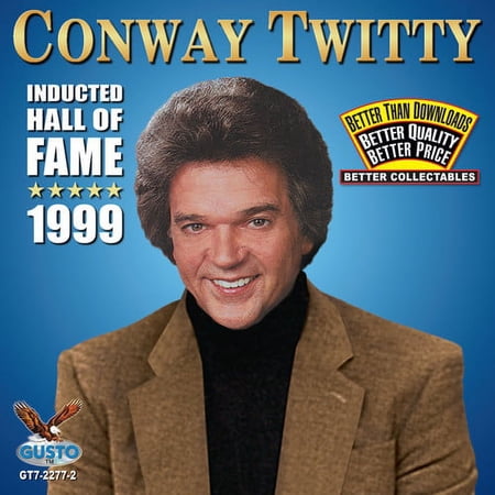 Conway Twitty - Inducted Hall of Fame 1999 - Music & Performance - CD