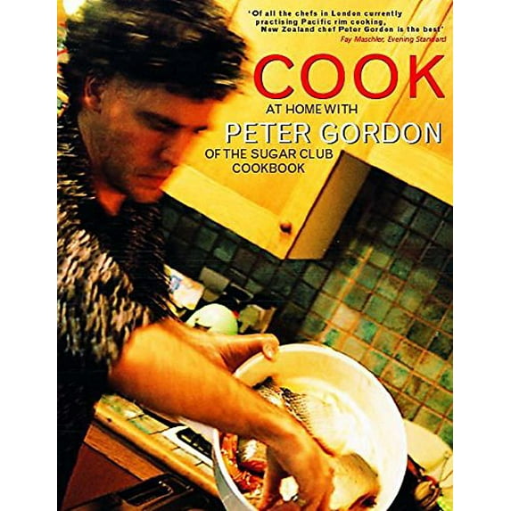 Pre-Owned Cook: At home with Peter Gordon of the Sugar Club cookbook Paperback