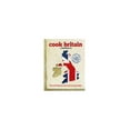 thumbnail image 1 of Pre-Owned Cook Britain By Sainsbury's (Paperback) 0956630367, 1 of 1