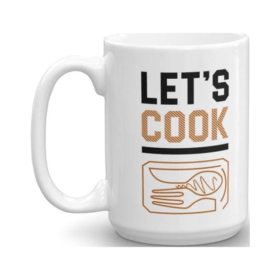 Let's Cook Novelty Coffee & Tea Gift Mug Cup, Perfect Party Giveaways, Culinary Class Encouragement Tokens, Kitchen Supplies And Cooking Themed Birthday Present For Any Age On Any Occasion (15oz)