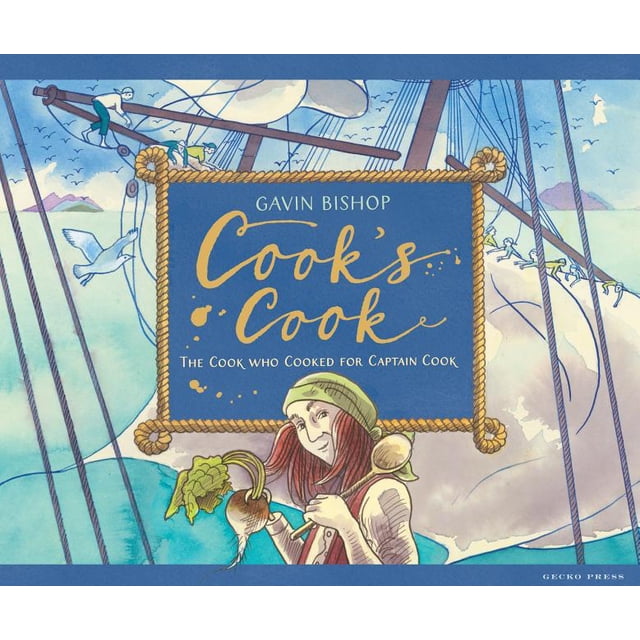 Cook's Cook: The Cook Who Cooked for Captain Cook (Hardcover) - Walmart.com
