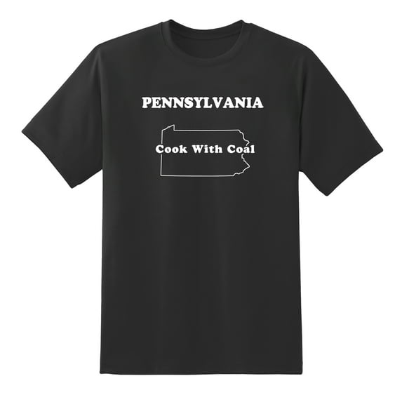 Cook with Coal - Pennsylvania State Motto Funny Tees Mens Graphic T Shirts Black,L