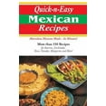 thumbnail image 1 of Pre-Owned Quick & Easy Mexican Recipes (Paperback) 091484685X 9780914846857, 1 of 1