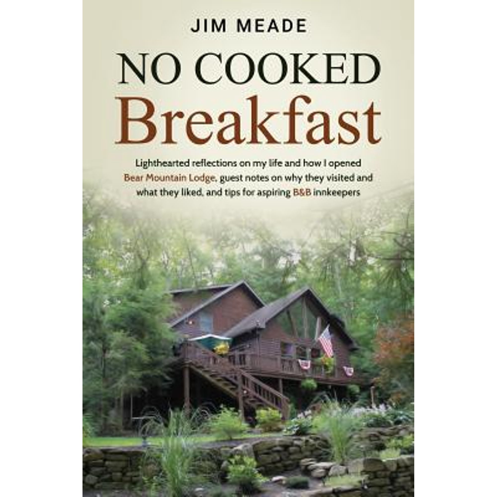No Cooked Breakfast: Lighthearted reflections on my life and how I ...