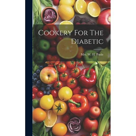 Cookery For The Diabetic (Hardcover)