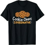 Cookie Chaos Coordinator - Cookies T-Shirt