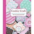 thumbnail image 1 of Pre-Owned Cookie Craft: From Baking to Luster Dust, Designs and Techniques for Creative Cookie Occasions (Paperback) 161212559X 9781612125596, 1 of 1