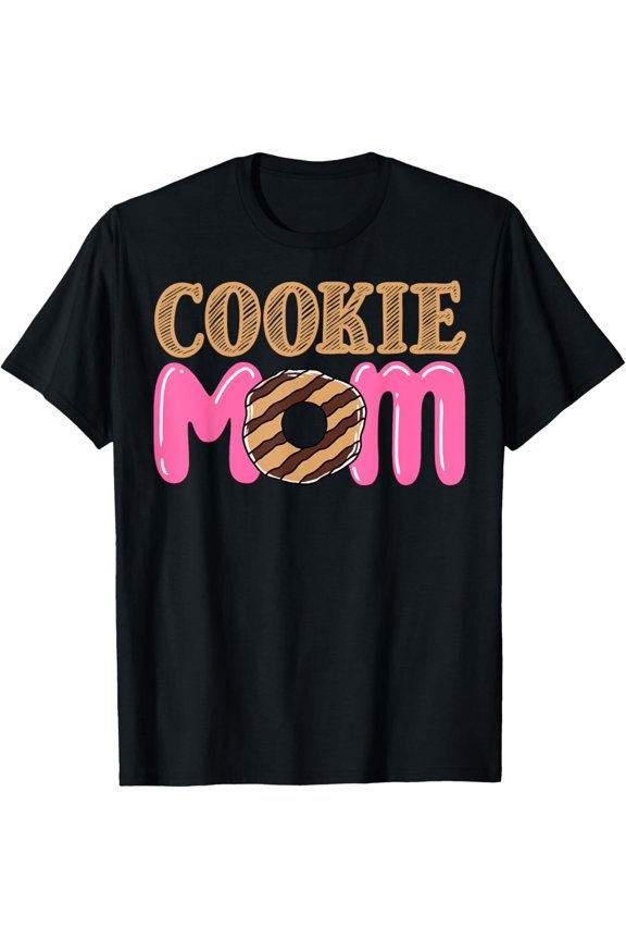Cookie Dealer Scout Life Cookie Mom Scouting Cookies T-Shirt