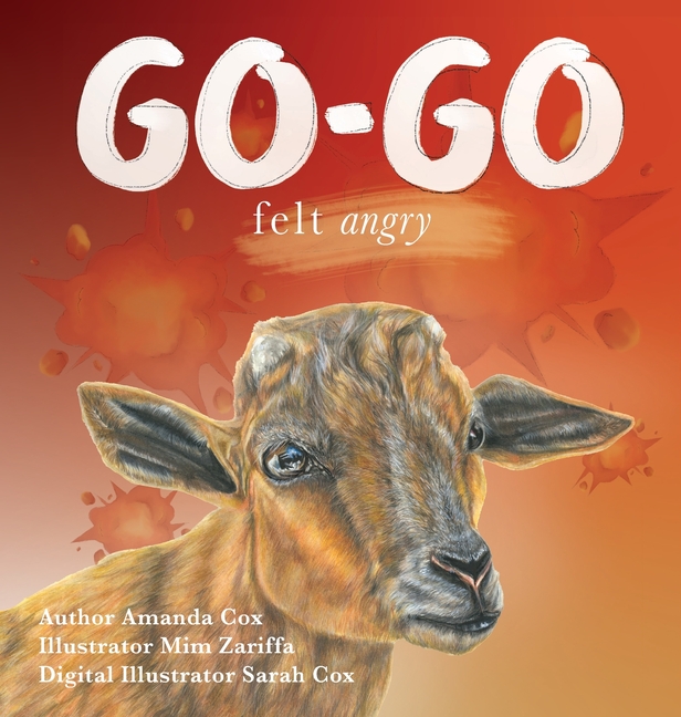 Cookie Felt Sad: Go-go Felt Angry (Series #4) (Hardcover)