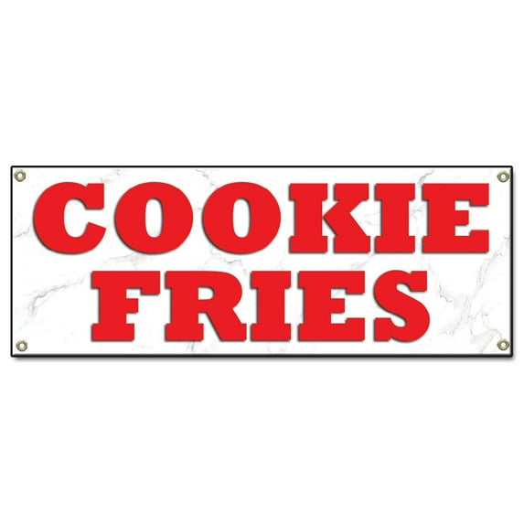 Cookie Fries | 24" X 72" Banner | Heavy Duty 13oz. Outdoor Vinyl Single Sided With Grommets | Made in The USA