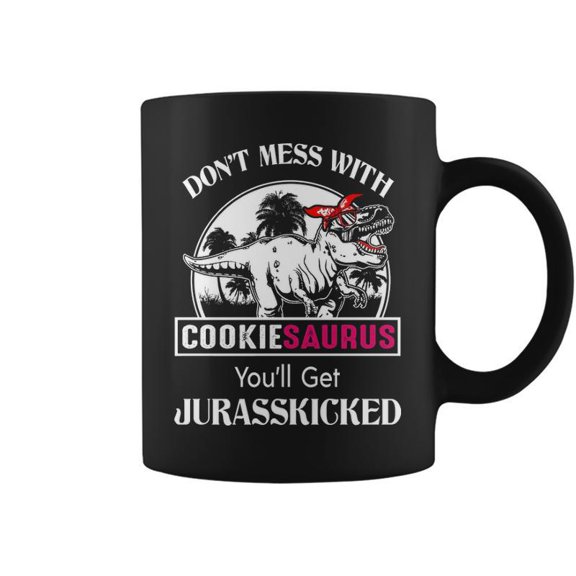 Cookie Grandma Gift Dont Mess With Cookiesaurus Coffee Mugs