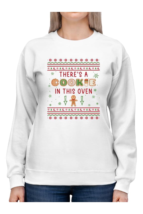 Cookie In This Oven Sweatshirt Women -Smartprints Designs, Female Large