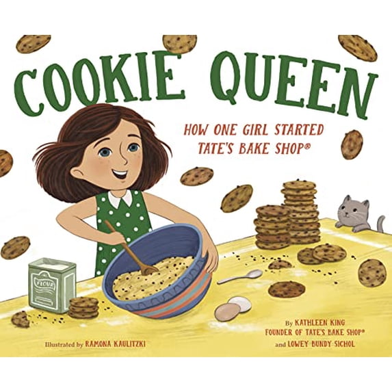 Pre-Owned Cookie Queen: How One Girl Started Tate's Bake Shop(r) (Hardcover) 0593485661 9780593485668