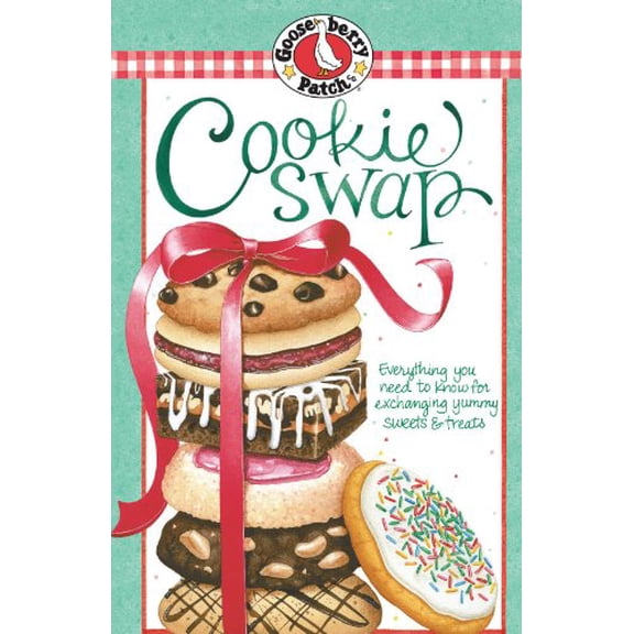 Pre-Owned Classics Collection Cookie Swap : Everything You Need to Know for Exchanging Yummy Sweets and Treats (Paperback) 9781931890380