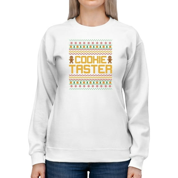 Cookie Taster Christmas Sweatshirt Women -Smartprints Designs, Female XX-Large