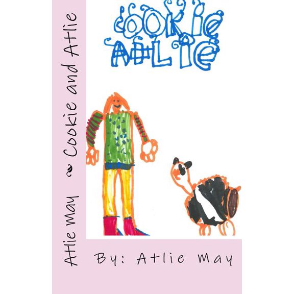 Cookie and Atlie, (Paperback)