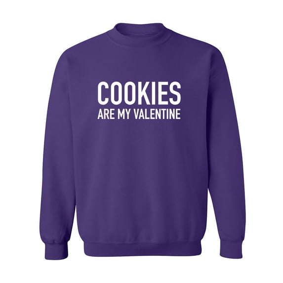 Cookies Are My Valentine Crewneck Sweatshirt