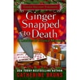 thumbnail image 1 of Pre-Owned Ginger Snapped to Death (Paperback) 1702337472 9781702337472, 1 of 1