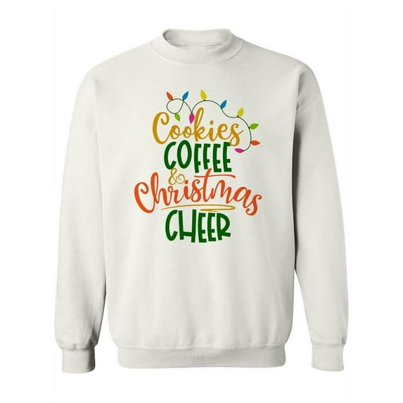 Cookies, Coffee And Christmas Sweatshirt Women -Image by Shutterstock, Female Medium