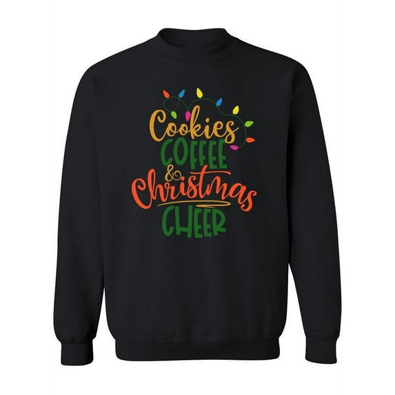 Cookies, Coffee And Christmas Sweatshirt Women -Image by Shutterstock, Female Medium