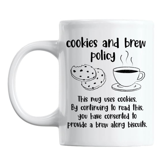 Cookies and Brew Policy, Funny Data Privacy Day Humor Coffee & Tea Mug (11oz)