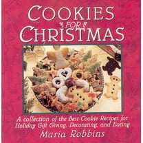 Pre-Owned Cookies for Christmas: Fifty of the Best Cookie Recipes for Holiday Gift Giving, Decorating, and Eating (Paperback) 0312097751 9780312097752