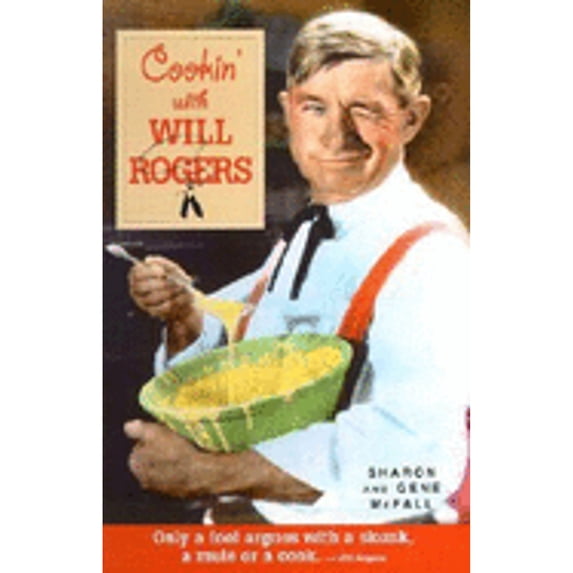 Pre-Owned Cookin' With Will Rogers (Plastic Comb) 0967793211 9780967793214