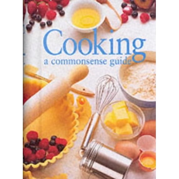 Pre-Owned Cooking: A Common Sense Guide (Paperback) 1853919500 9781853919503