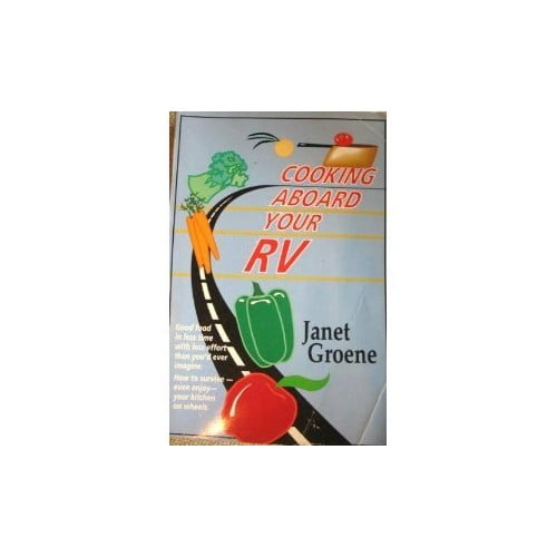 Pre-Owned Cooking Aboard Your RV Paperback