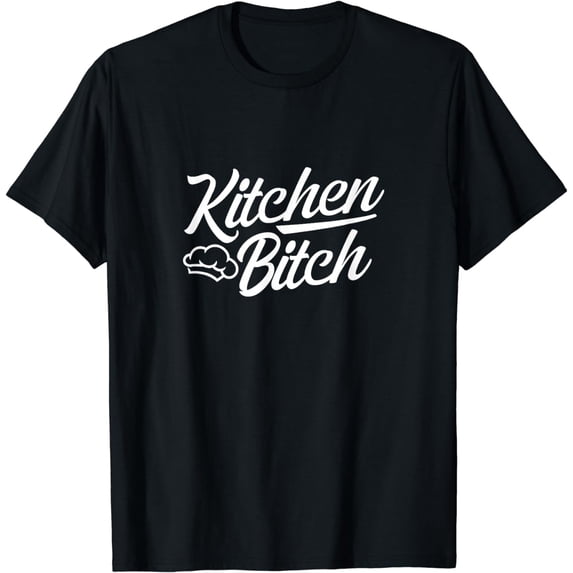 Cooking Chef Cook Kitchen Bitch T-Shirt