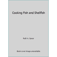 thumbnail image 1 of Pre-Owned Cooking Fish and Shellfish Paperback Ruth Spear, 1 of 1