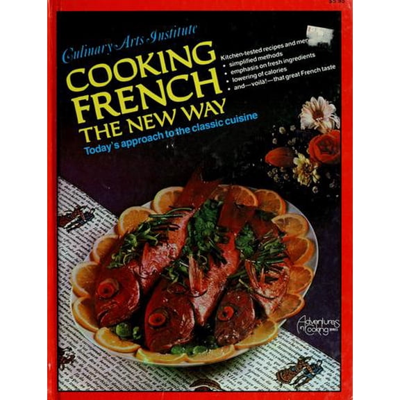Pre-Owned Cooking French the New Way (Hardcover) 9780832606090
