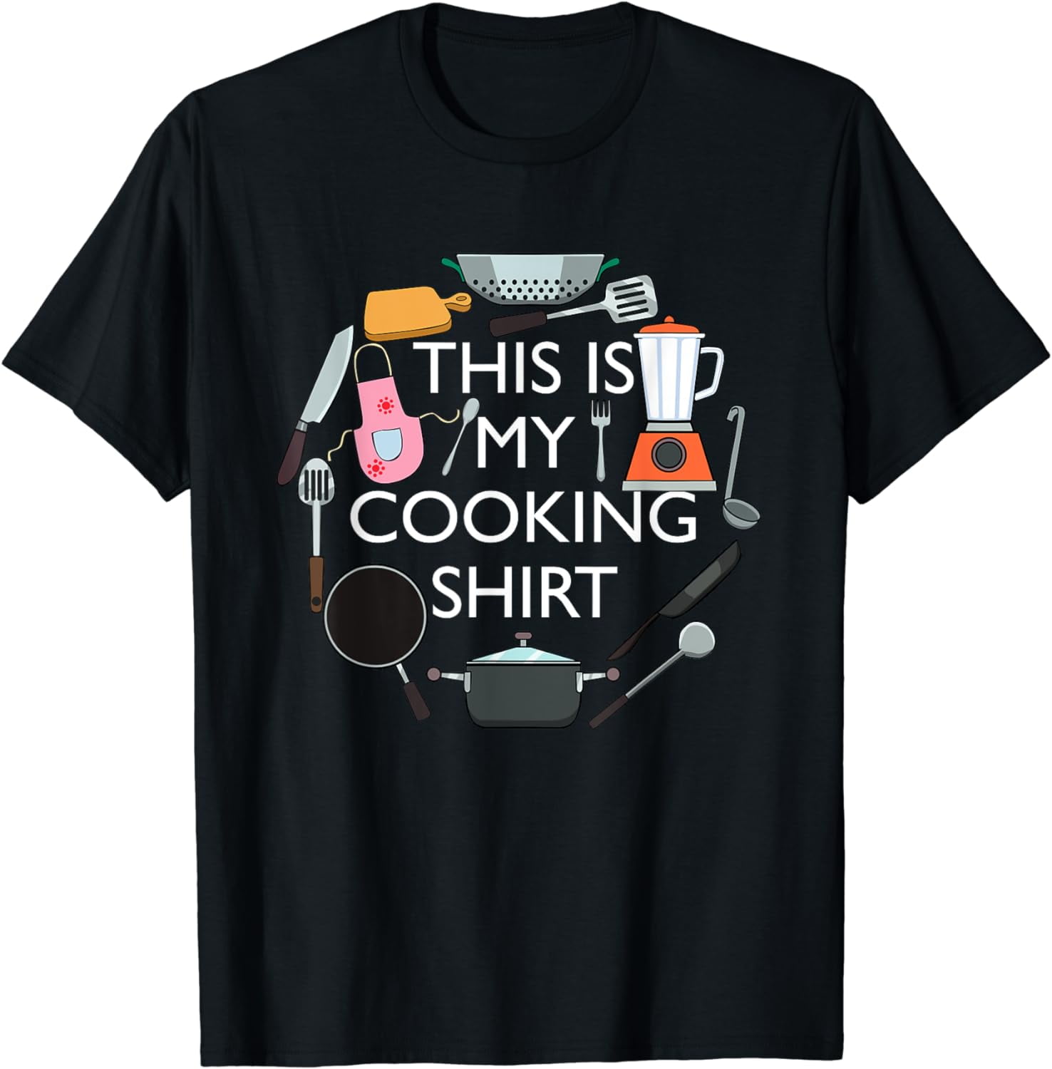 Cooking Funny Baking Hobby Cook Chef T-Shirt
