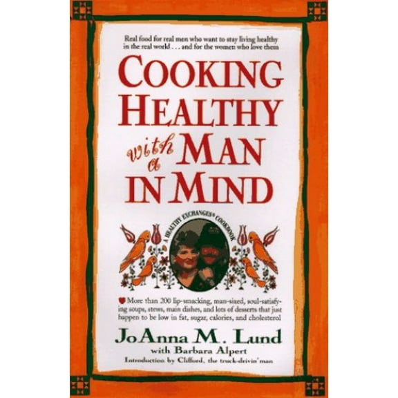 Pre-Owned Cooking Healthy with a Man in Mind (Hardcover) 0399142657 9780399142659