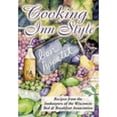 thumbnail image 1 of Pre-Owned Cooking Inn Style: Bon Appetit! (Paperback) 1930596286 9781930596283, 1 of 1