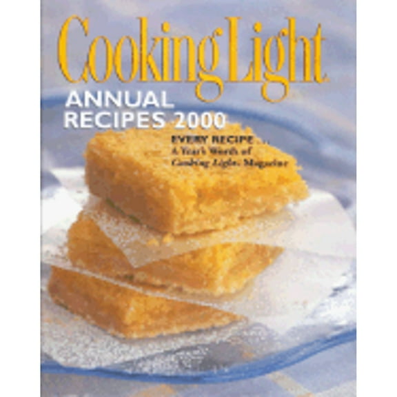 Pre-Owned Cooking Light: Annual Recipes 2000 (Hardcover) 0848719107 9780848719104