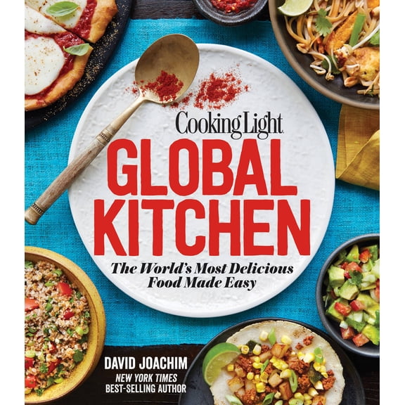Pre-Owned Cooking Light Global Kitchen : The World's Most Delicious Food Made Easy (Hardcover)