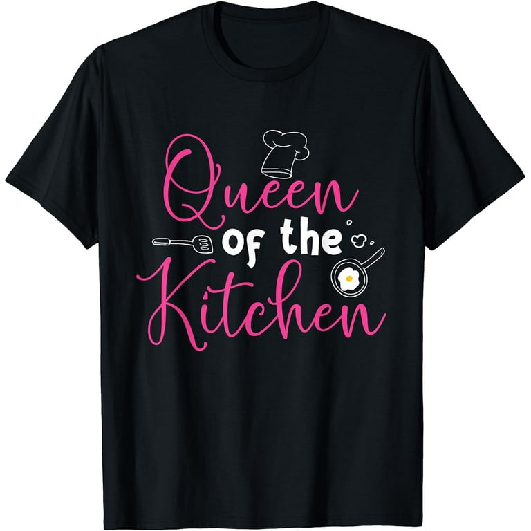 https://i5.walmartimages.com/seo/Cooking-Queen-Kitchen-Funny-Gift-For-Chef-Culinary-Student-T-Shirt_5d2e4399-d68e-49d8-b47b-b119e9441abd.1335aac108234c8d8476e8731ce931a0.jpeg?odnHeight=768&odnWidth=768&odnBg=FFFFFF