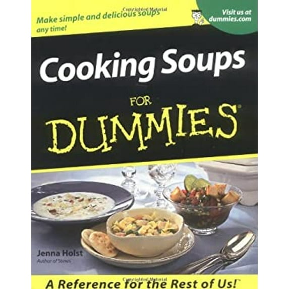 Pre-Owned Cooking Soups for Dummies (Paperback) by Jenna Holst