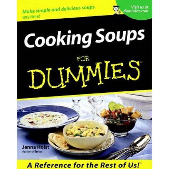 Pre-Owned Cooking Soups for Dummies (Paperback) by Jenna Holst