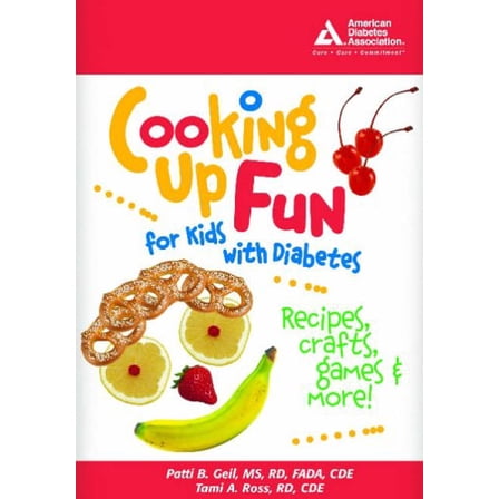 Pre-Owned Cooking up Fun for Kids with Diabetes (Paperback) 1580401341 9781580401340