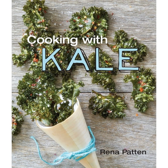 Cooking With Kale (Hardcover)