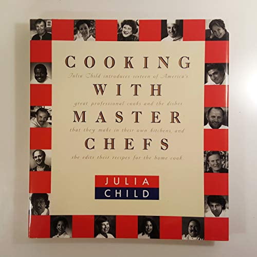 Pre-Owned Cooking with Master Chefs 9780679429937 Used