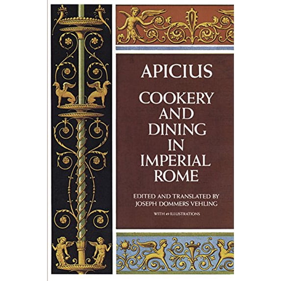 Pre-Owned Cookery and Dining in Imperial Rome (Paperback) 0486235637 9780486235639