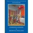 thumbnail image 1 of Cooking & Dining in Medieval England, (Paperback), 1 of 2