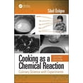 thumbnail image 1 of Cooking as a Chemical Reaction: Culinary Science with Experiments, (Hardcover), 1 of 1