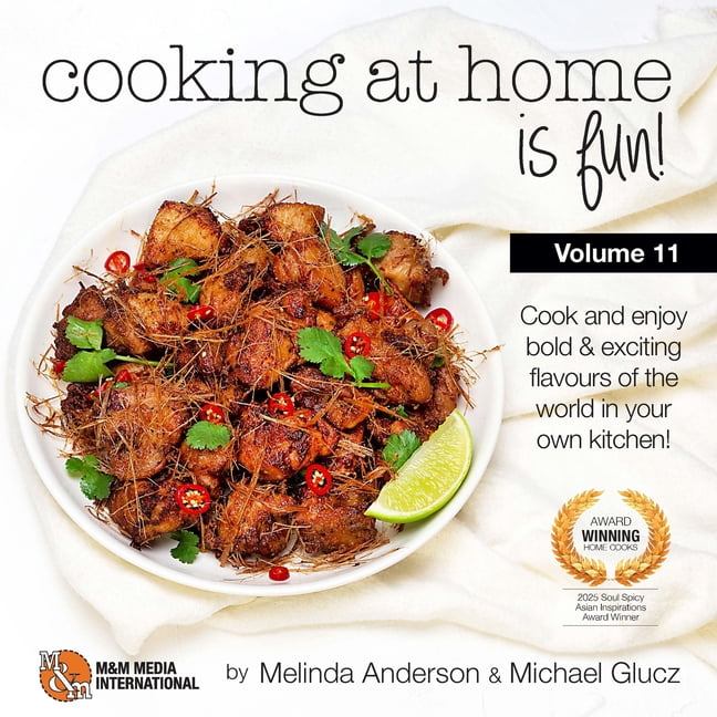 Cooking at home is fun volume 11: If we can do it, so can you!, (Paperback)